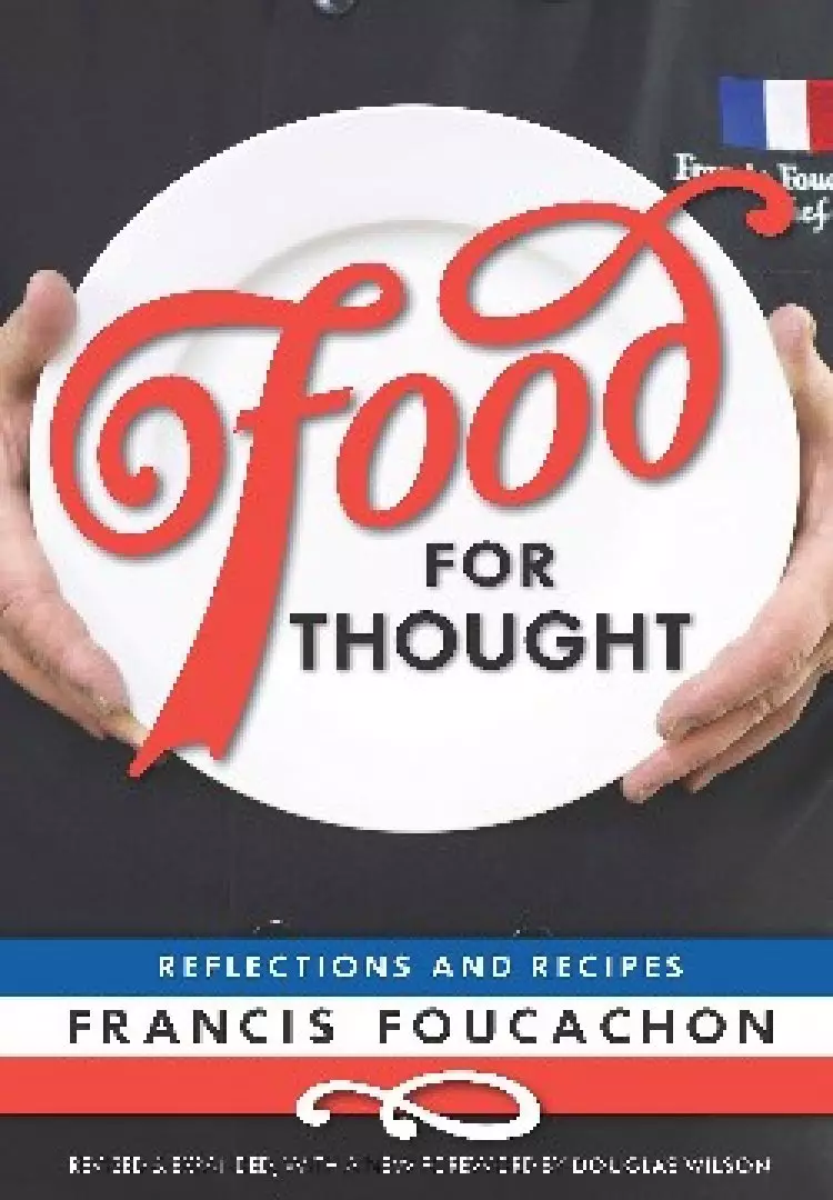 Food for Thought: Reflections and Recipes