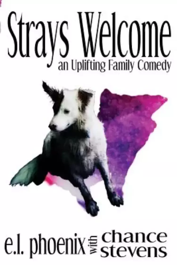 Strays Welcome