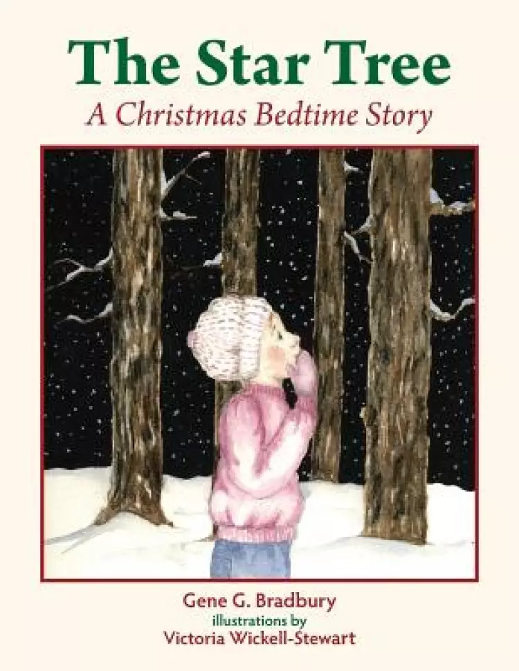The Star Tree: A Christmas Bedtime Story