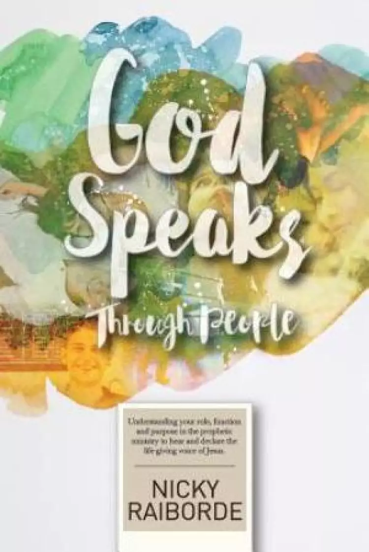 God Speaks Through People