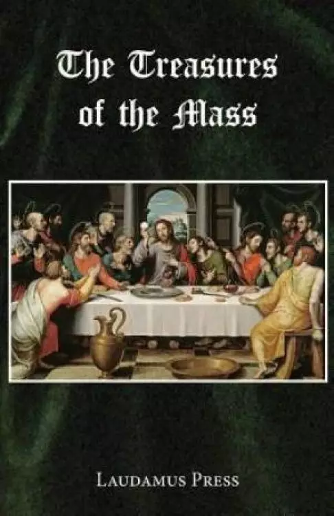 Treasures of the Mass