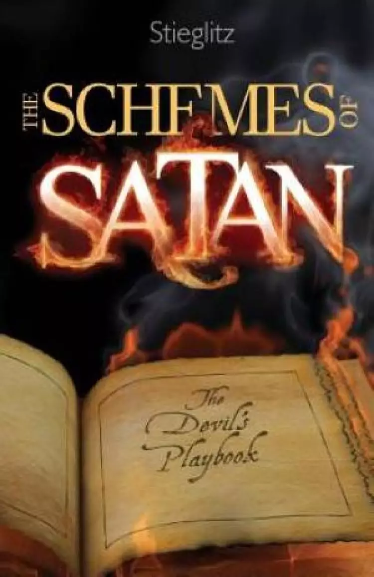 The Schemes of Satan: The Devil's Playbook