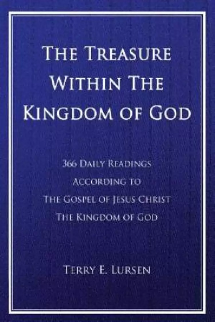 The Treasure Within the Kingdom of God