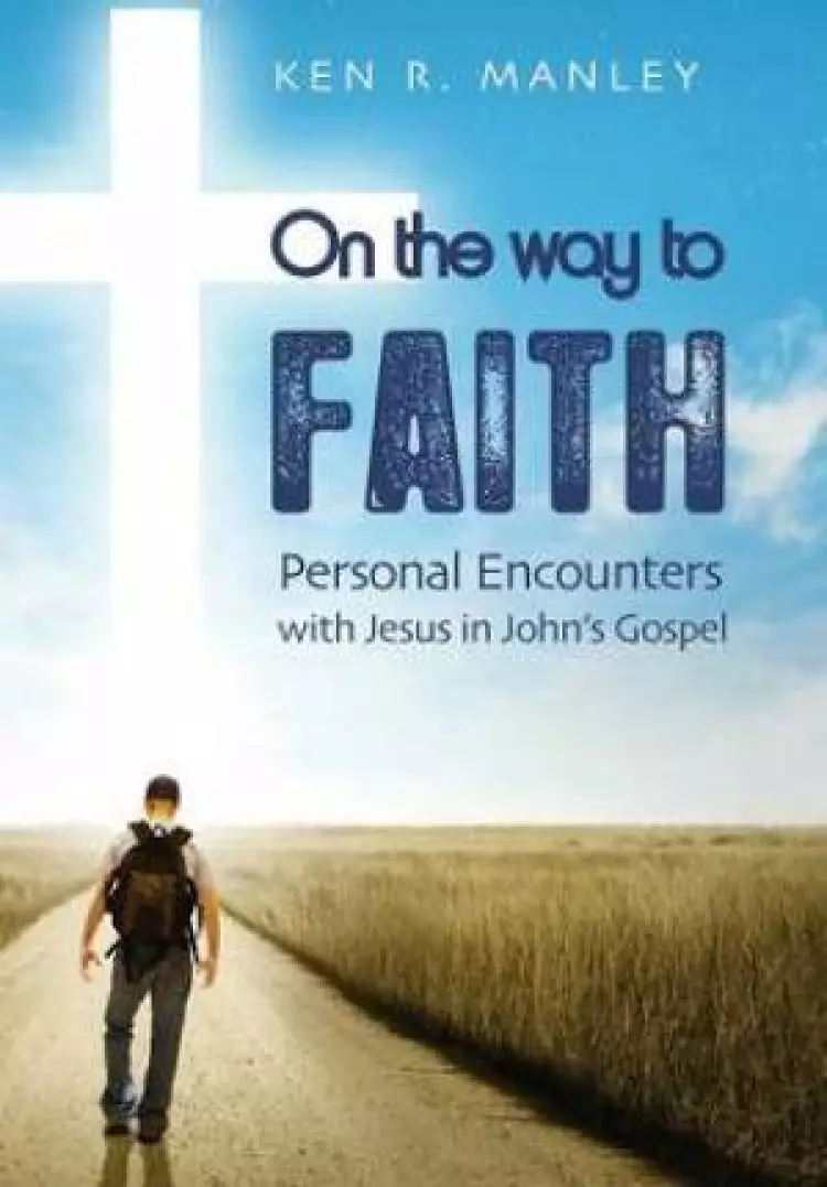 On the Way to Faith
