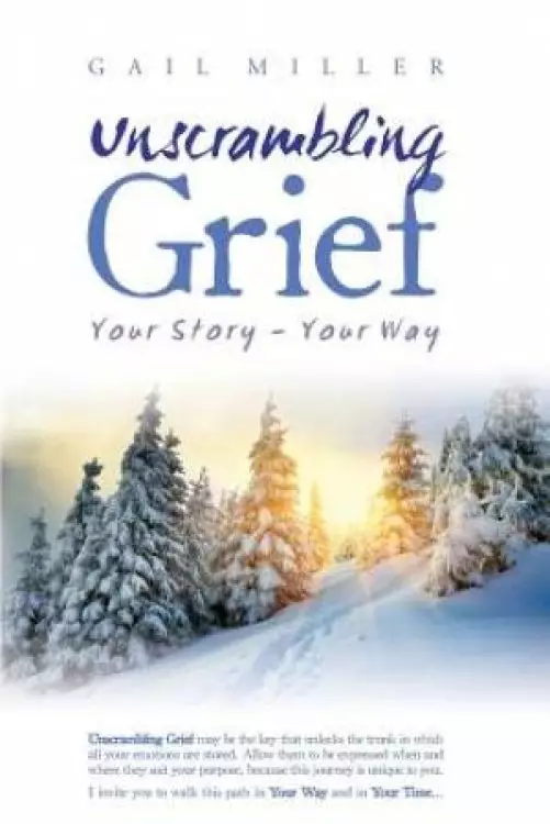 Unscrambling Grief