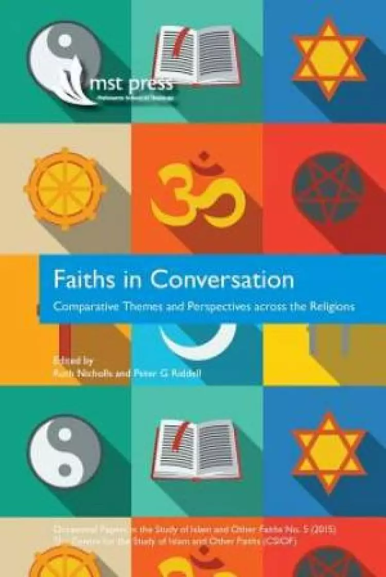 Faiths in Conversation: Comparative Themes and Perspectives across the Religions