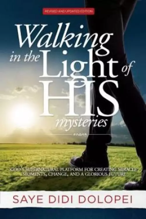 Walking in the Light of His Mysteries