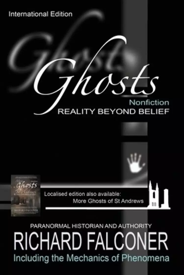Ghosts: Reality beyond belief - Nonfiction