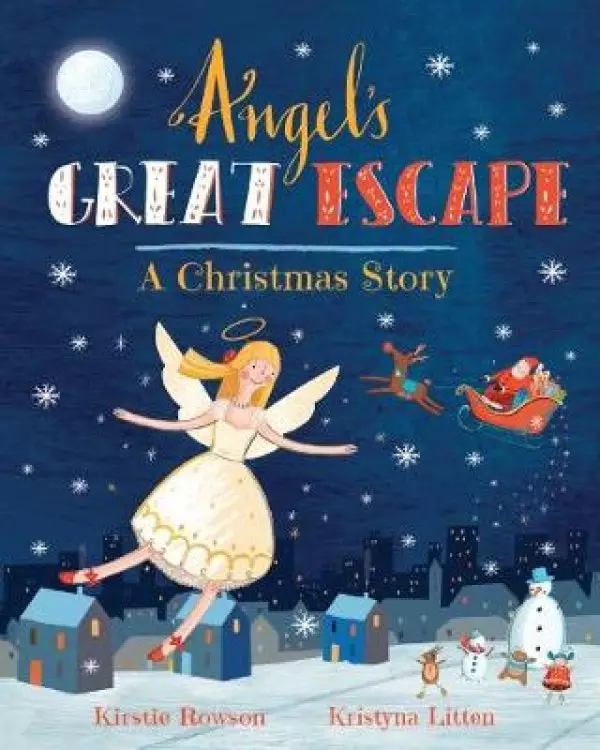 Angel's Great Escape: A Christmas Story