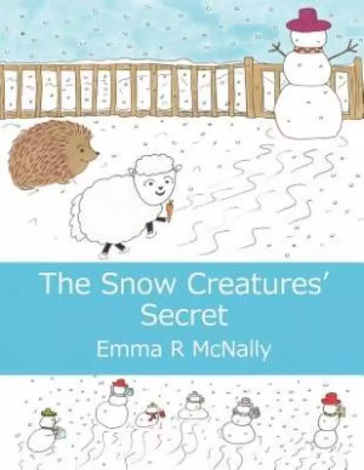 The Snow Creatures' Secret