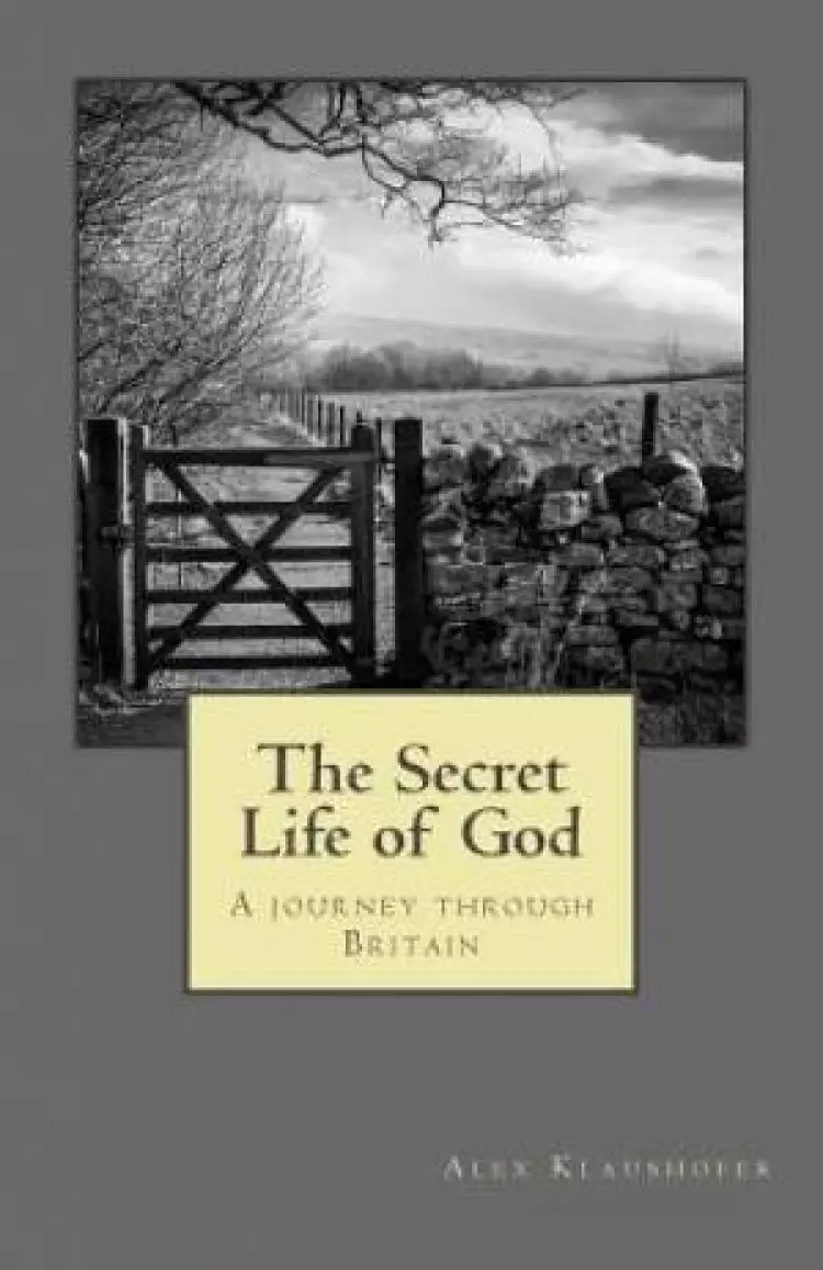 The Secret Life of God