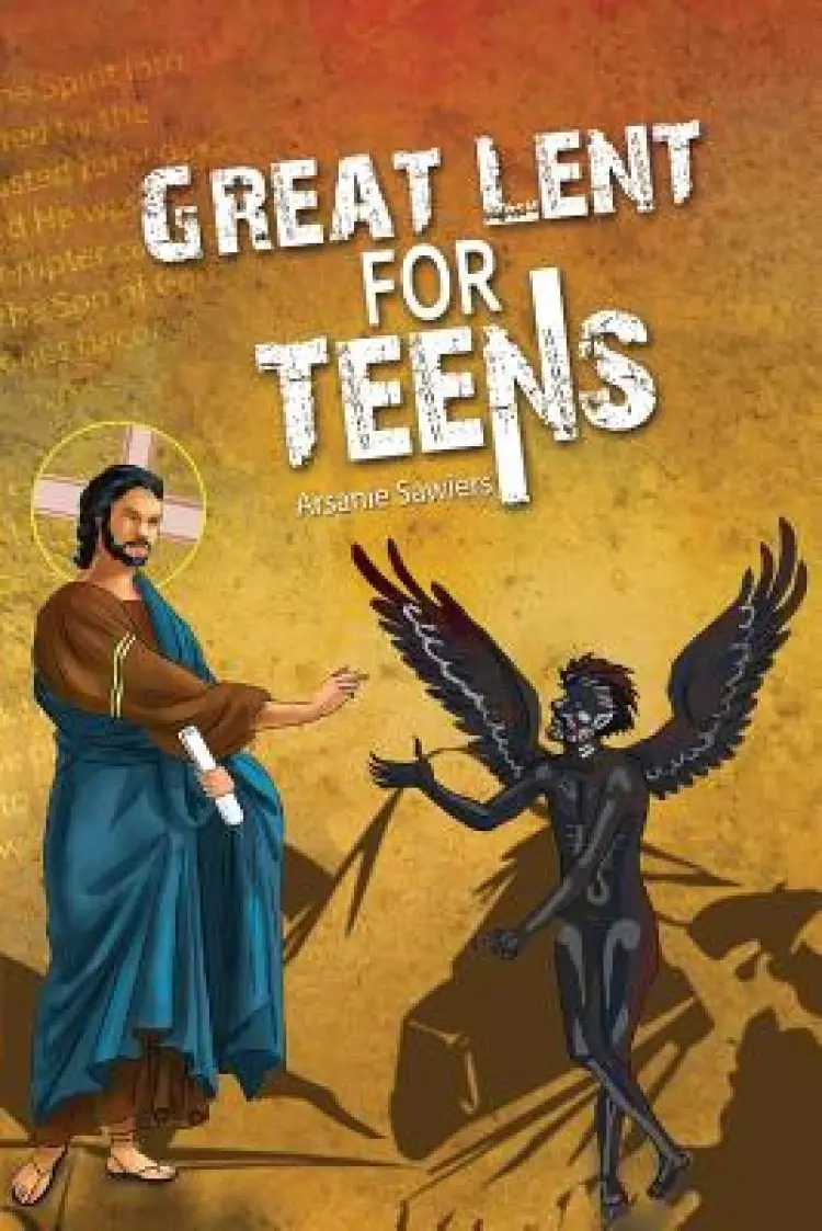 Great Lent for Teens