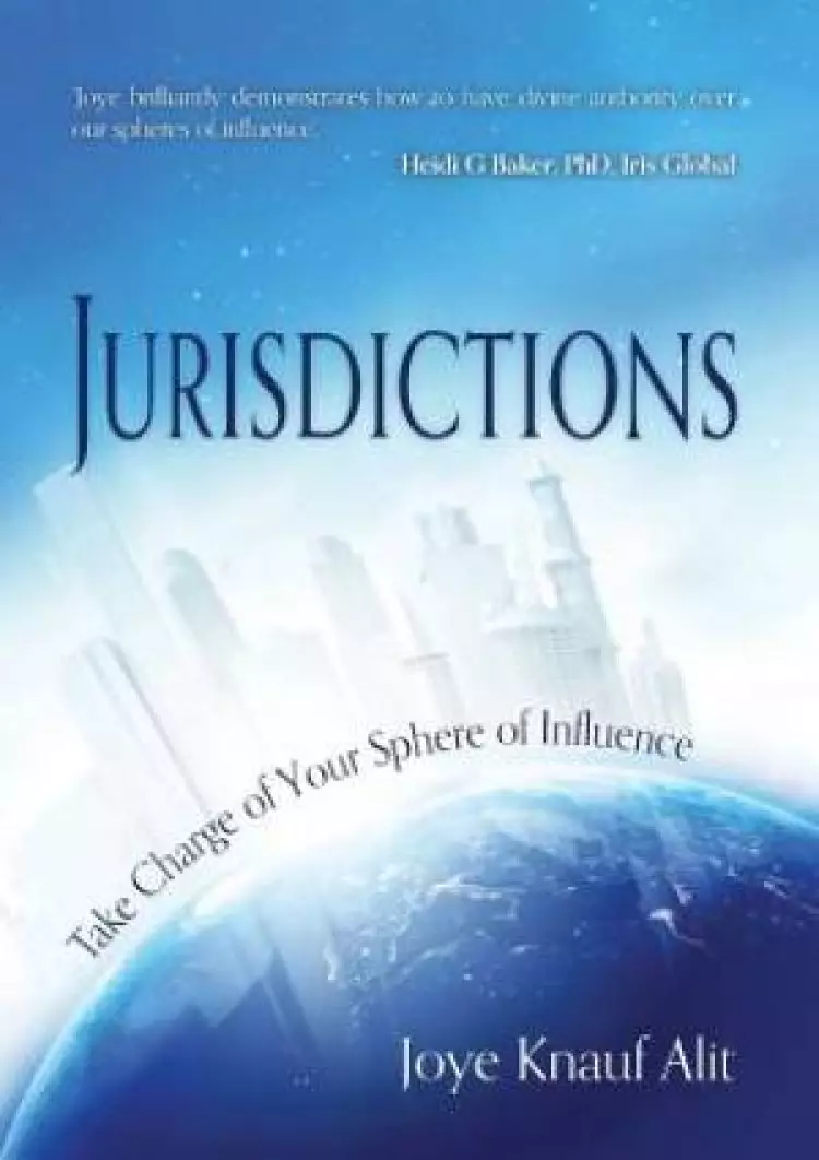 Jurisdictions: Take Charge of the Sphere You Influence