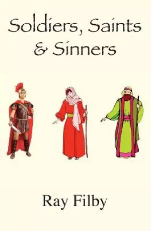 Soldiers, Saints and Sinners: Background Biblical Biopics