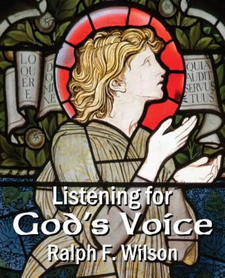 Listening for God's Voice: A Discipleship Guide to a Closer Walk