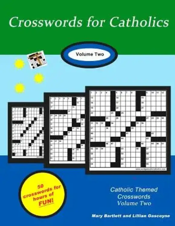 Crosswords for Catholics: Volume Two