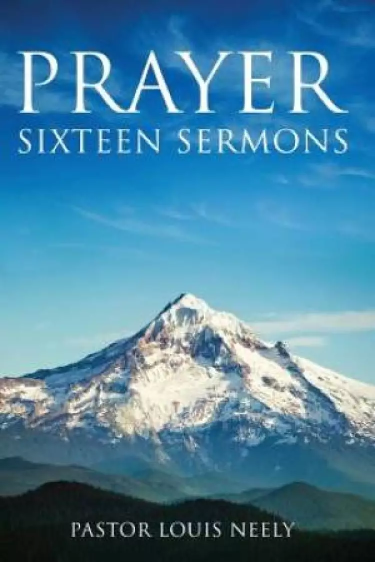 Prayer Sixteen Sermons