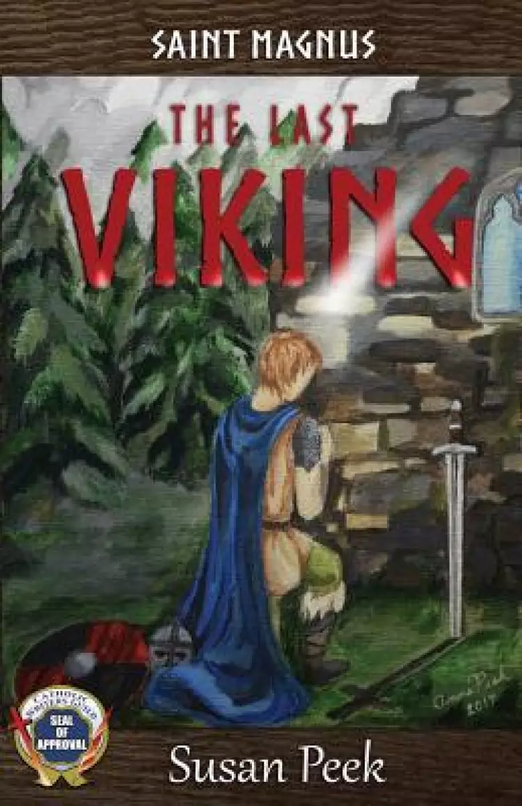 Saint Magnus, the Last Viking