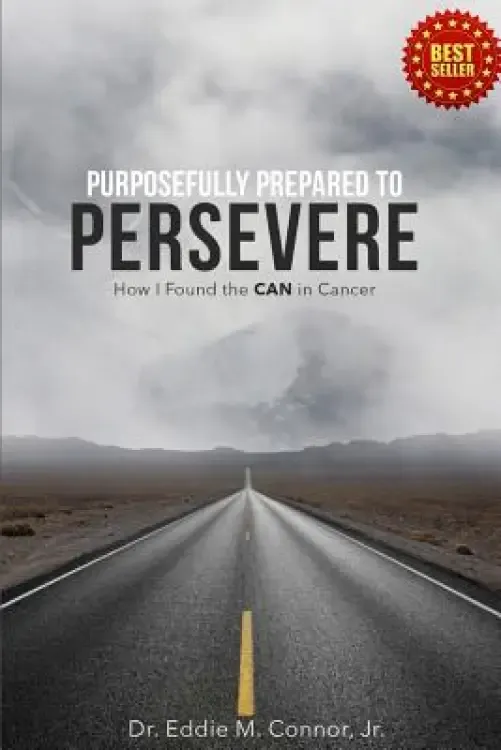 Purposefully Prepared to Persevere: How I Found the CAN in Cancer