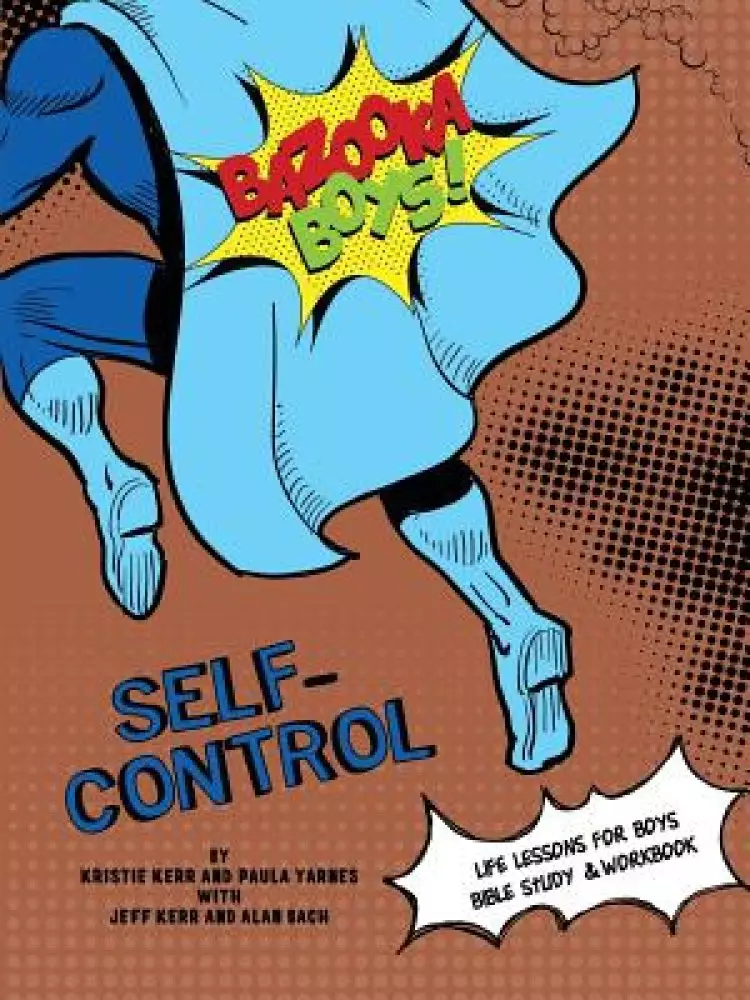 Bazooka Boy's, Self Control Bible Study and Workbook