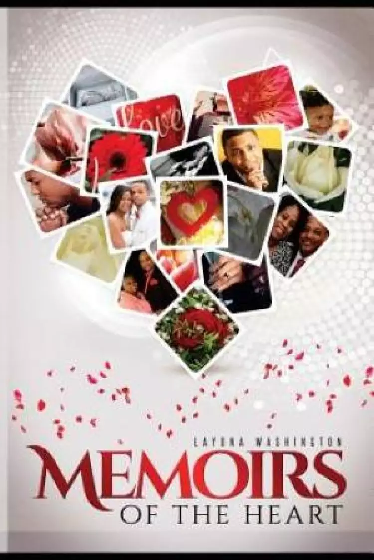 Memoirs of the Heart