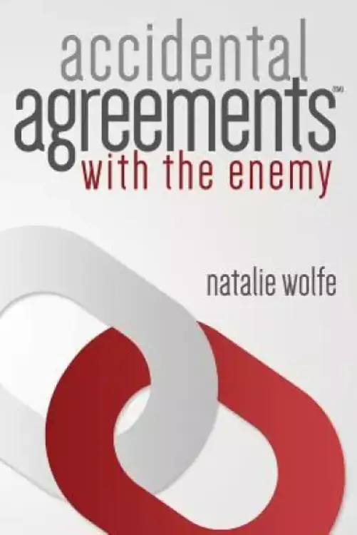 Accidental Agreements: With the Enemy