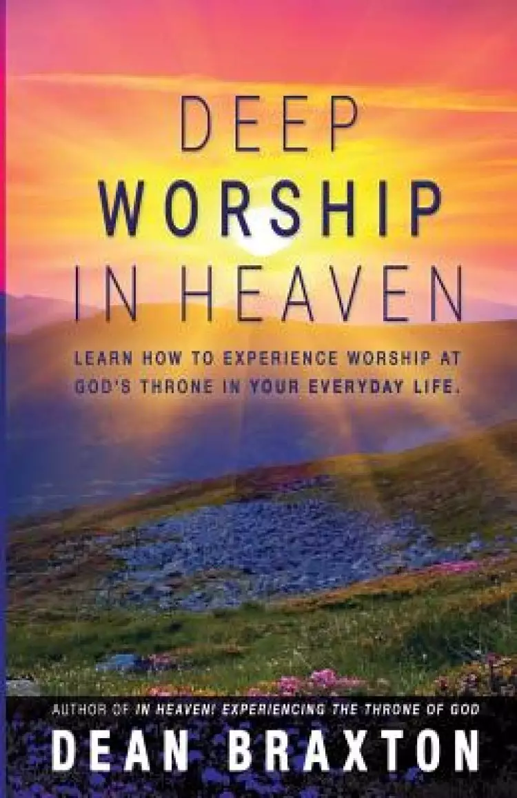 Deep Worship In Heaven