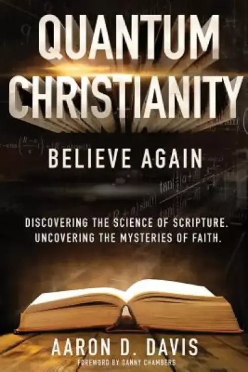 Quantum Christianity: Believe Again