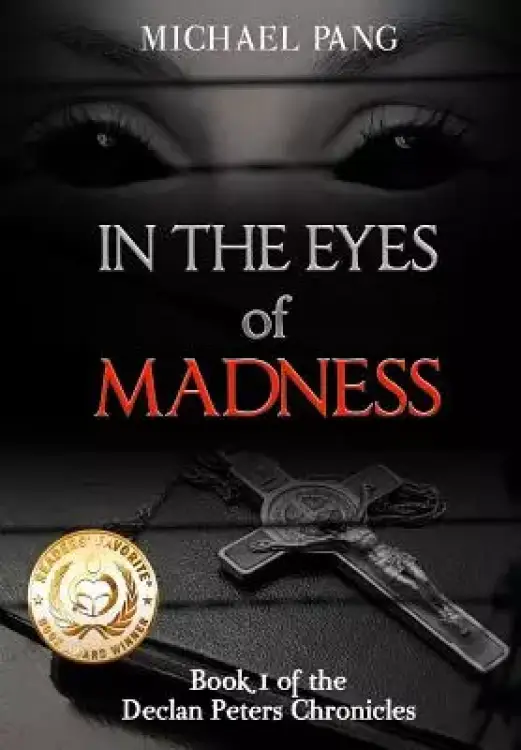 In the Eyes of Madness: In the Eyes of Madness, Book 1