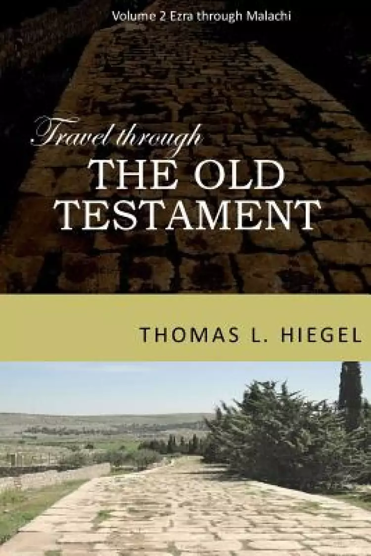 Travel Though the Old Testament, Vol 2