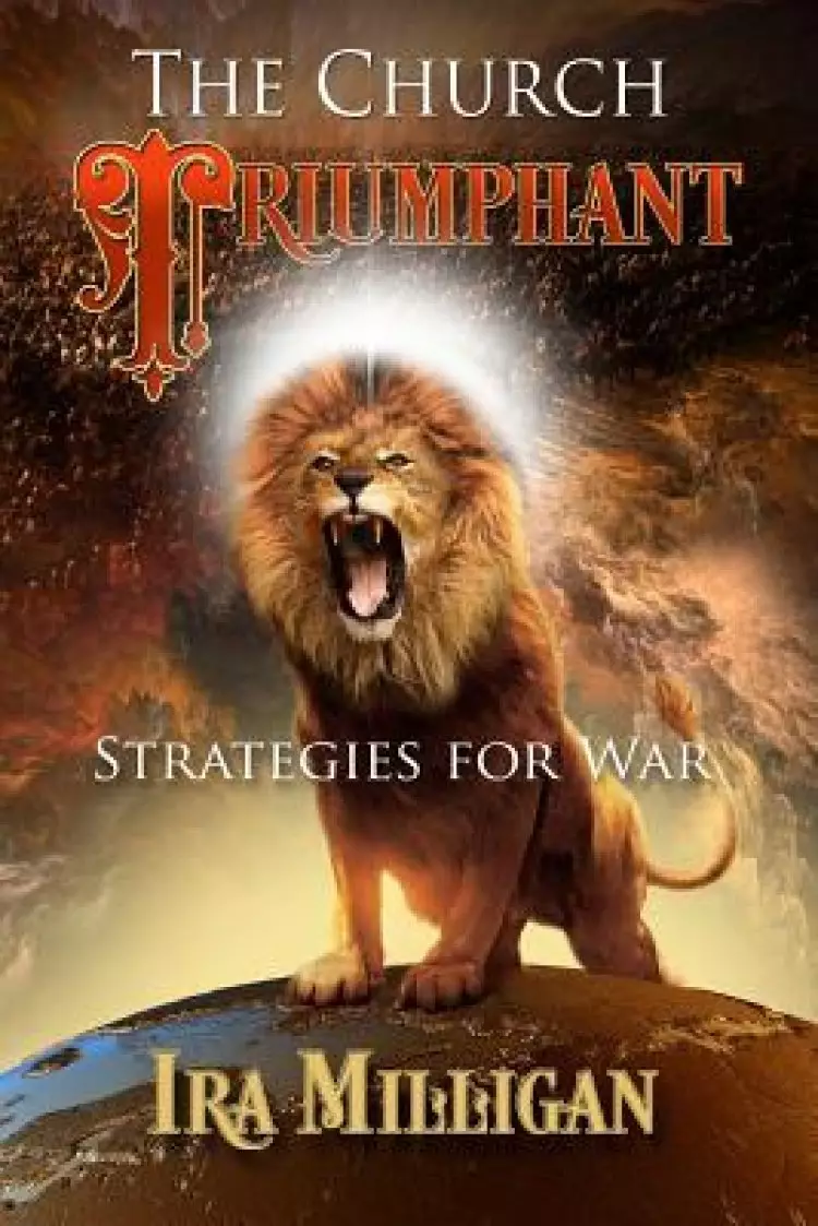 The Church Triumphant: Strategies for War
