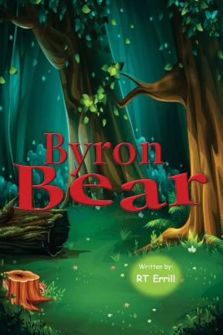 Byron Bear: The Alphabet Friends