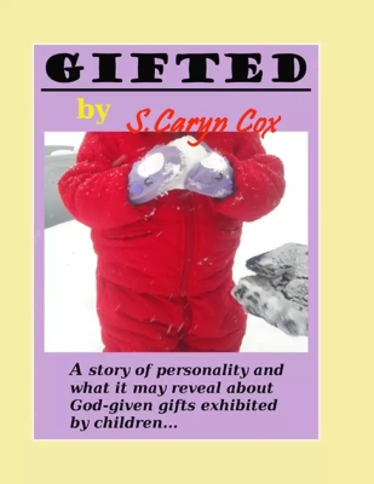 Gifted: God has placed gifts in you.