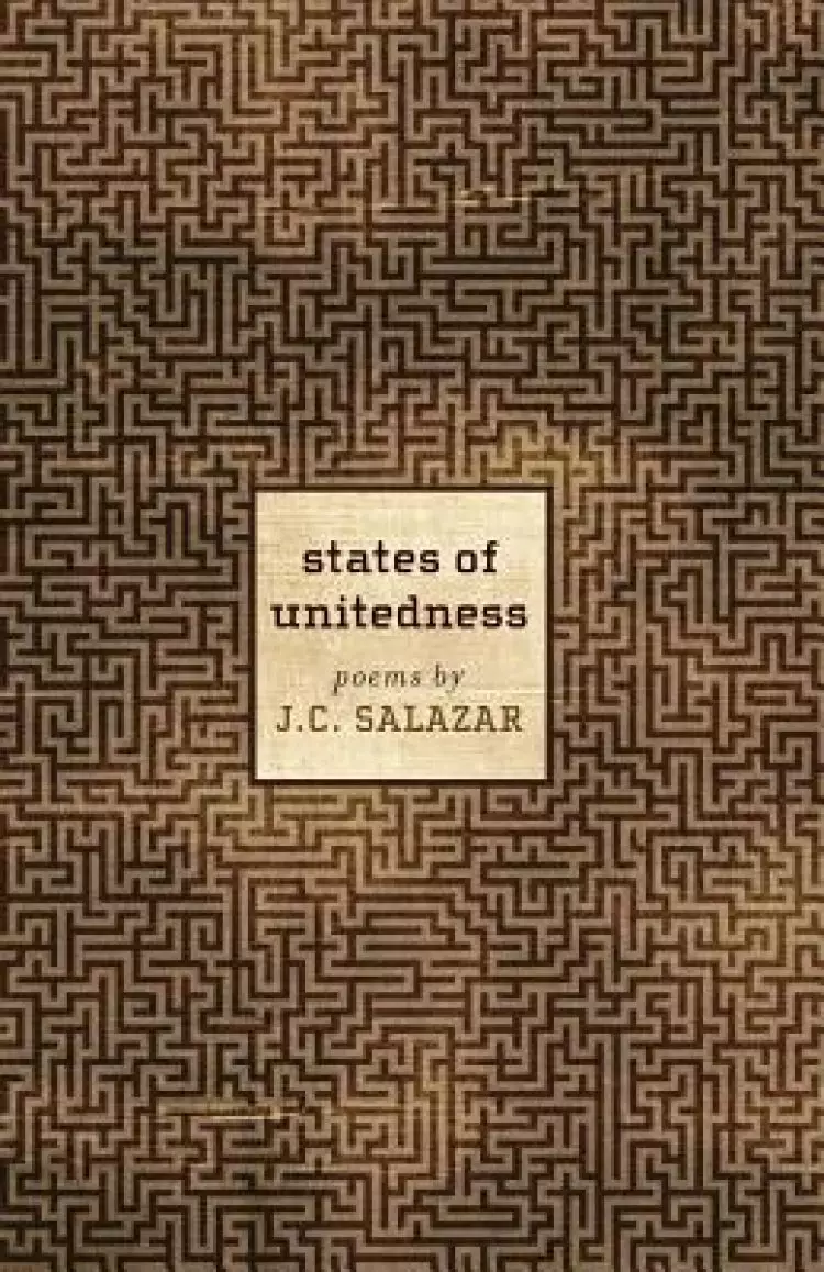 States of Unitedness: Poems