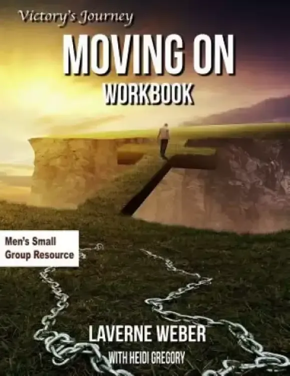 Moving On Workbook: Victory's Journey