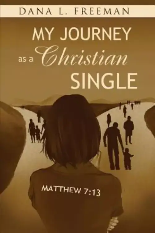 My Journey as a Christian Single
