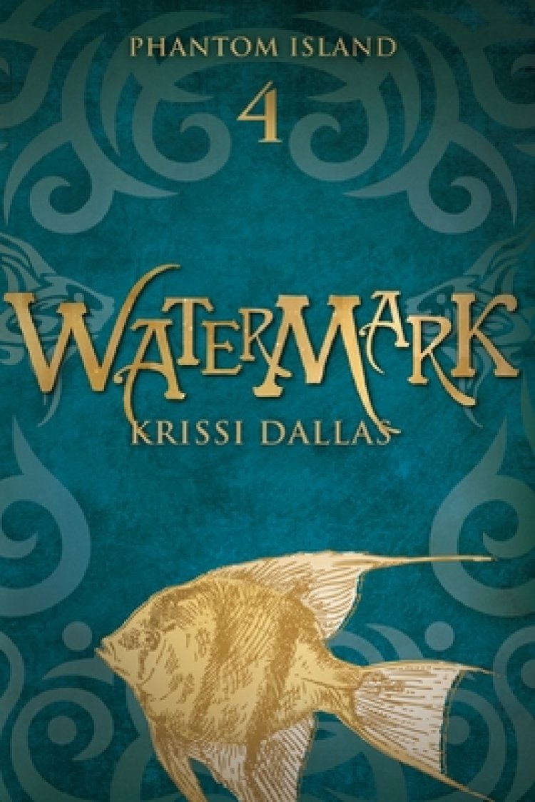 Watermark: Phantom Island Book 4
