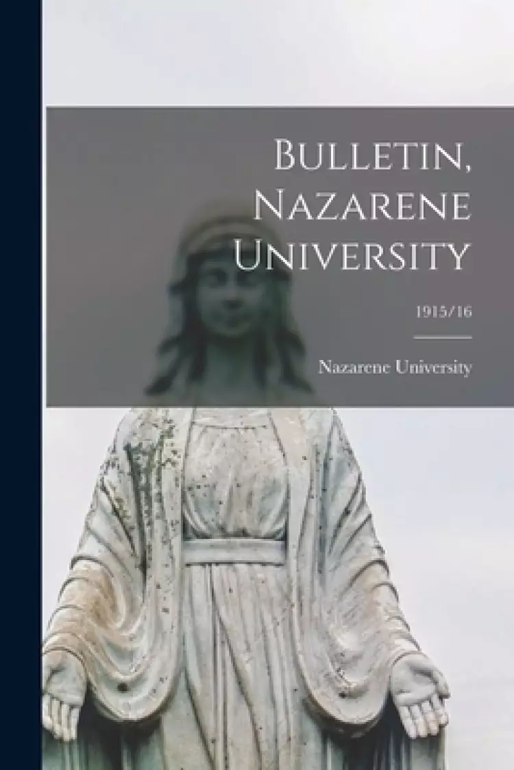 Bulletin, Nazarene University; 1915/16