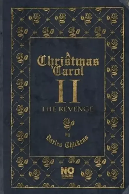A Christmas Carol II The Revenge