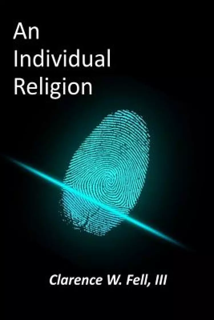An Individual Religion