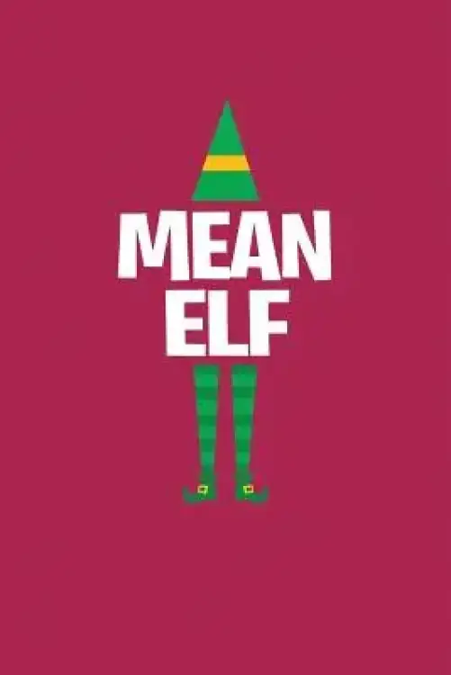 Mean Elf