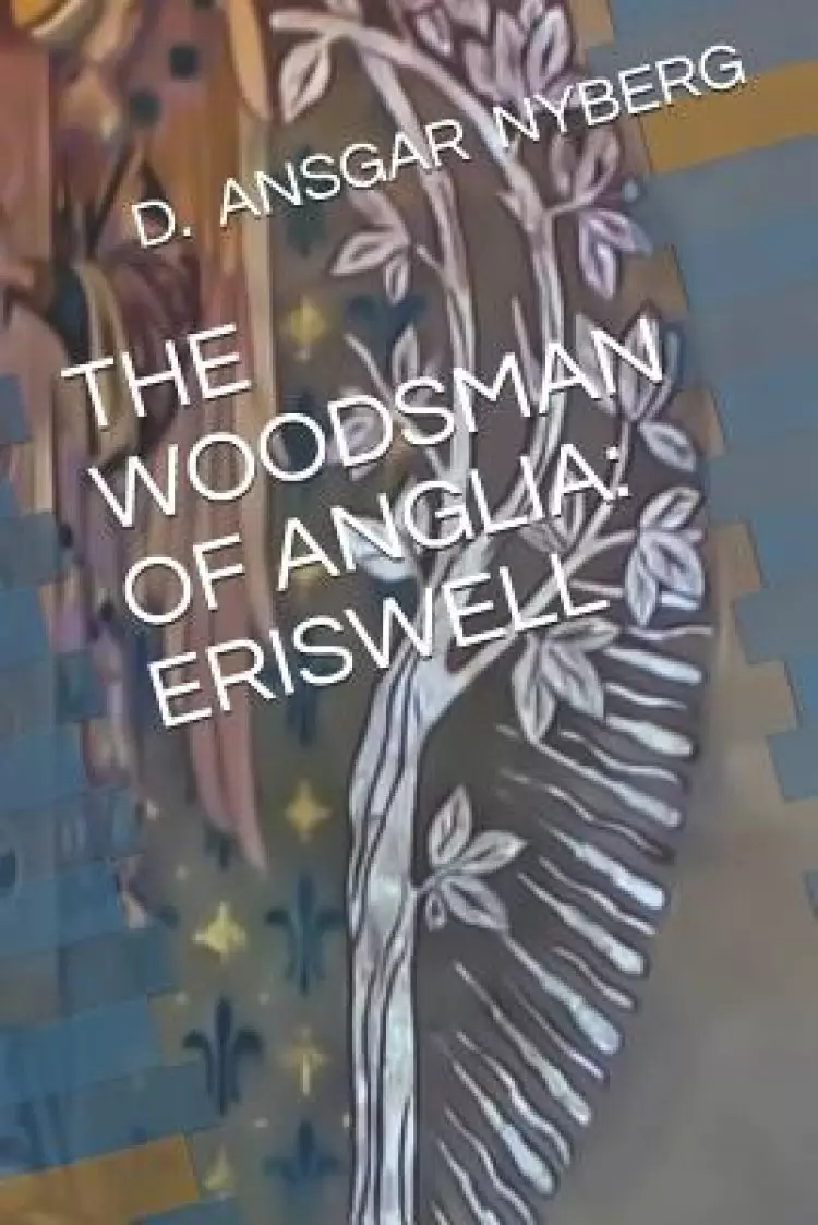 The Woodsman of Anglia: Eriswell