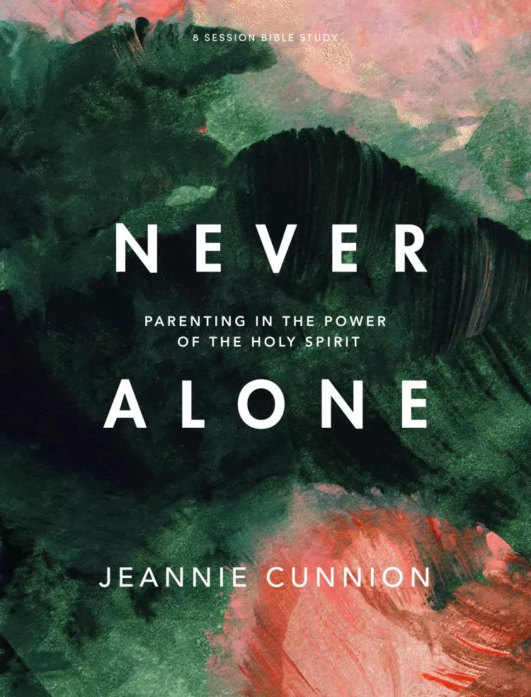 Never Alone - Bible Study Book