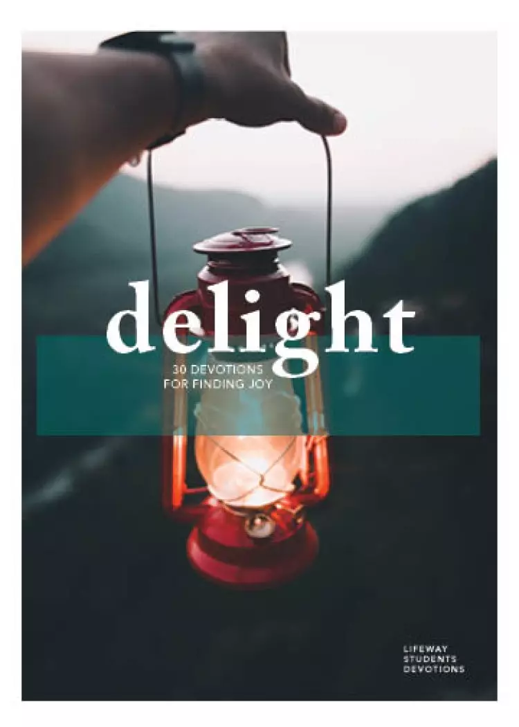 Delight - Teen Devotional