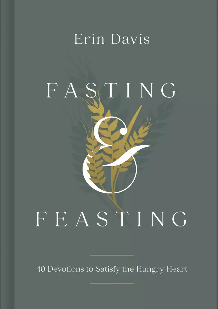 Fasting & Feasting