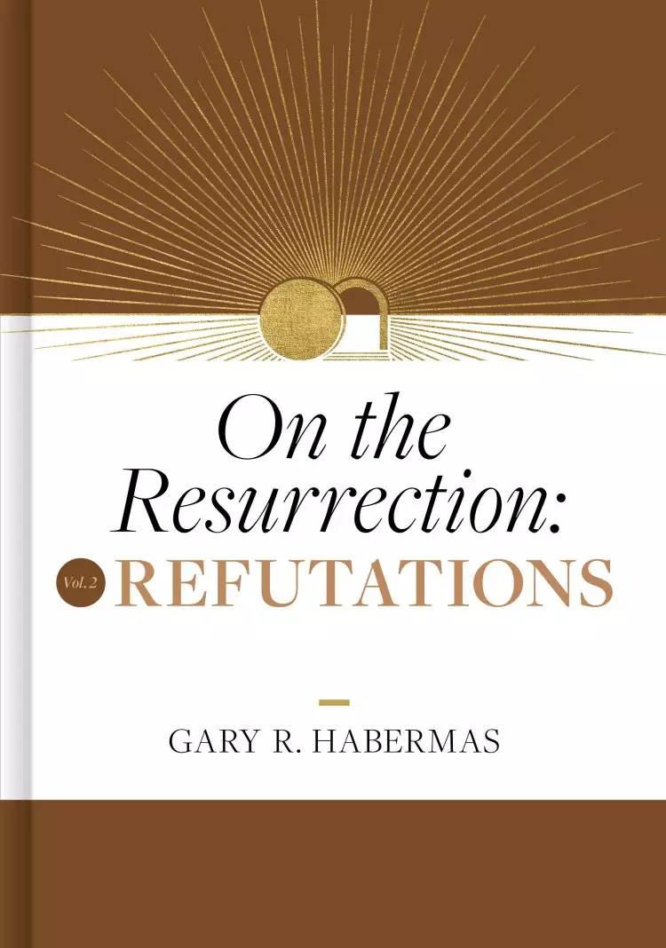On the Resurrection, Volume 2