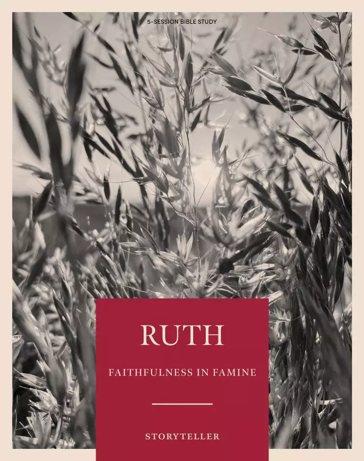 Ruth - Storyteller - Bible Study Book - Original