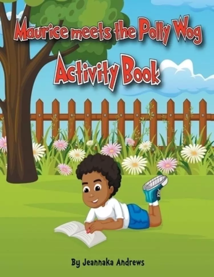 Maurice meets the Polly Wog Activity Book