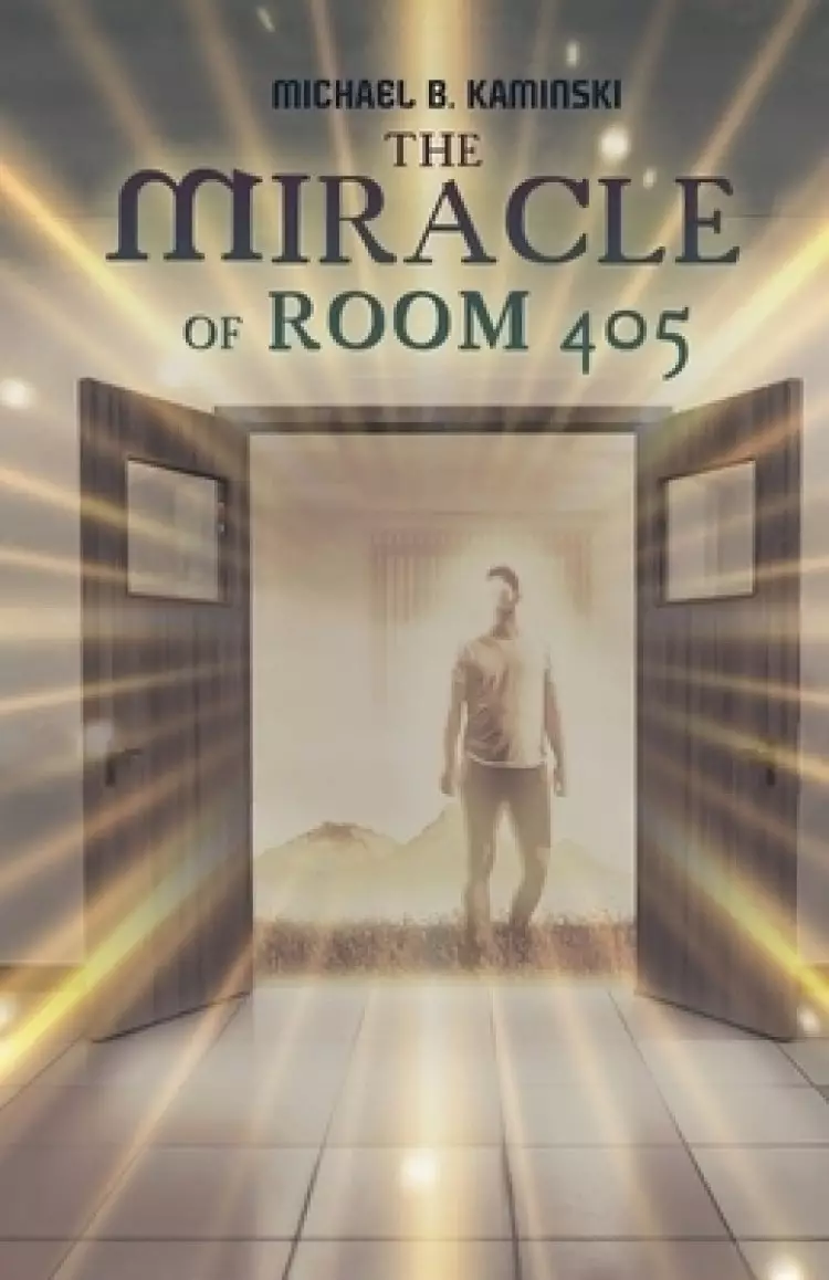 THE MIRACLE OF ROOM 405