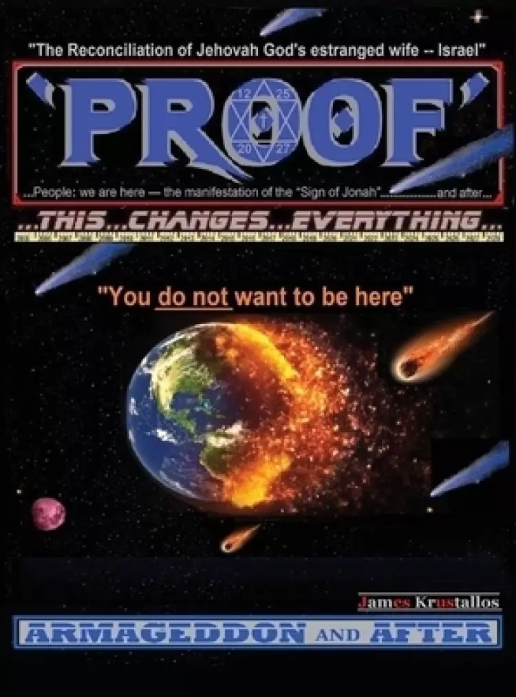 Proof: Armageddon and After